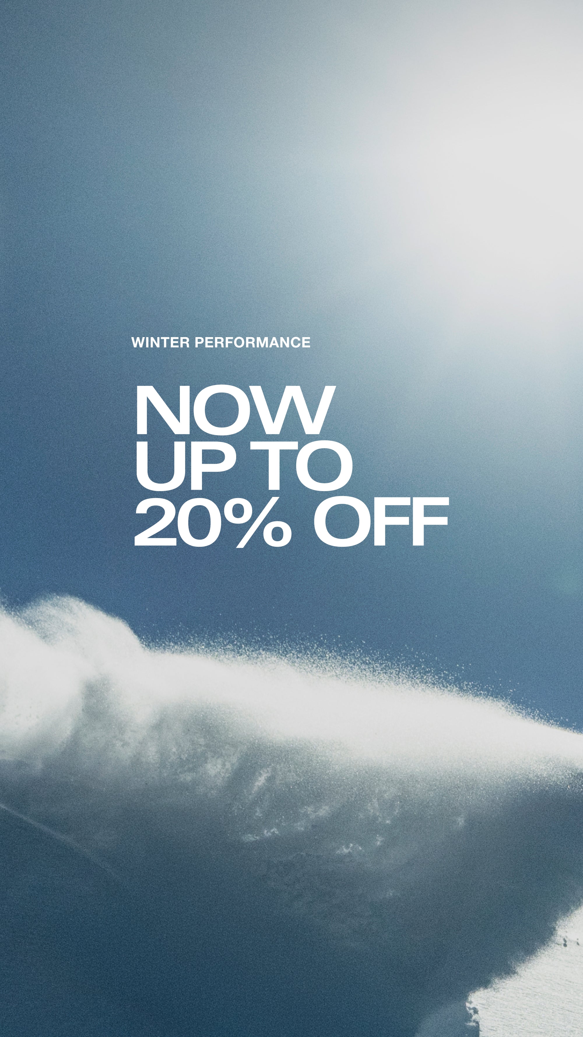 WHITESPACE graphic promoting 'Winter Performance, Now Up to 20% Off' text over a snowy mountain landscape.